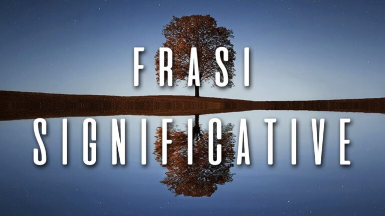 Riflessioni sulla Vita: Frasi Bellissime e Famose